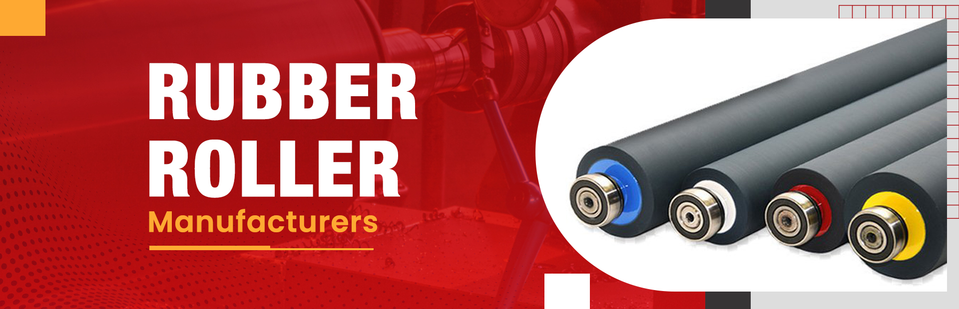 Rubber Roller, Industrial Roller, Rubber Rollers Manufacturer